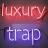 luxury trap